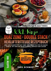 Vorderes Coverbild XXL Ninja Dual Zone &amp; Double Stack Heißluftfritteuse Rezeptbuch