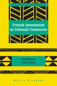 Vorderes Coverbild French Investment in Colonial Cameroon