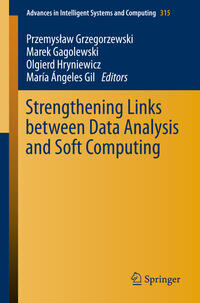 Vorderes Coverbild Strengthening Links Between Data Analysis and Soft Computing