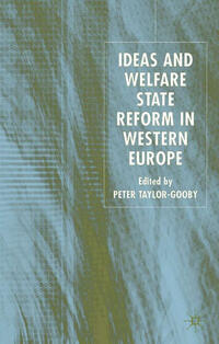 Vorderes Coverbild Ideas and Welfare State Reform in Western Europe