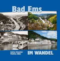 Vorderes Coverbild Bad Ems - im Wandel