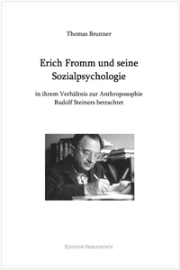 Vorderes Coverbild Erich Fromm und seine Sozialpsychologie