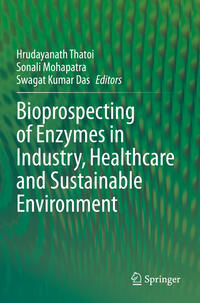 Vorderes Coverbild Bioprospecting of Enzymes in Industry, Healthcare and Sustainable Environment