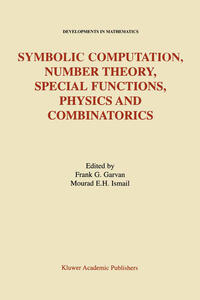 Vorderes Coverbild Symbolic Computation, Number Theory, Special Functions, Physics and Combinatorics