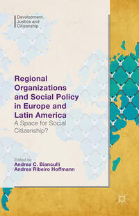 Vorderes Coverbild Regional Organizations and Social Policy in Europe and Latin America