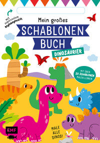 Vorderes Coverbild Mein großes Schablonen-Buch – Dinosaurier