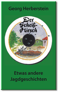 Vorderes Coverbild Der Scheiss-Hirsch