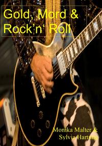 Vorderes Coverbild Gold, Mord & Rock'n'Roll