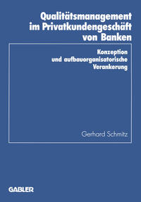 Vorderes Coverbild Qualitätsmanagement im Privatkundengeschäft von Banken