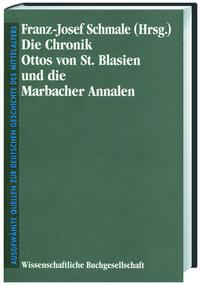 Vorderes Coverbild Die Chronik Ottos von St. Blasien und die Marbacher Annalen