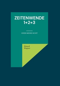 Vorderes Coverbild Zeitenwende 1+2+3