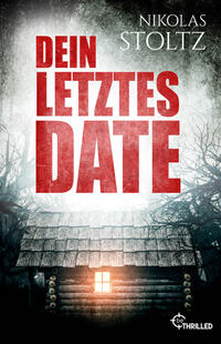 Vorderes Coverbild Dein letztes Date