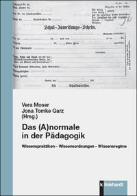 Vorderes Coverbild Das (A)normale in der Pädagogik