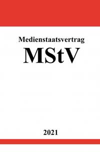Vorderes Coverbild Medienstaatsvertrag (MStV)