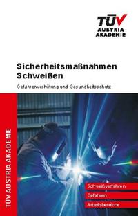 Vorderes Coverbild Sicherheitsmaßnahmen Schweißen