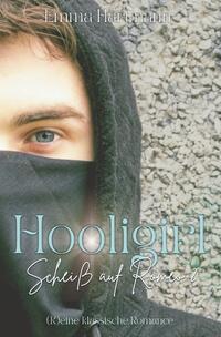 Vorderes Coverbild Hooligirl - Scheiß auf Romeo 2