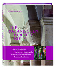 Vorderes Coverbild Die großen romanischen Kirchen in Köln