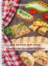 Vorderes Coverbild ...und die Party geht weiter - schnelle Hits für echte Genießer!