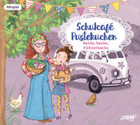 Vorderes Coverbild Schulcafé Pustekuchen 2: Backe, backe, Hühnerkacke