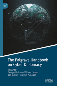 Vorderes Coverbild The Palgrave Handbook on Cyber Diplomacy