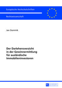 Vorderes Coverbild Der Darlehensverzicht in der Gewinnermittlung für ausländische Immobilieninvestoren