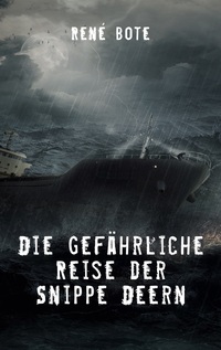 Vorderes Coverbild Die gefährliche Reise der Snippe Deern