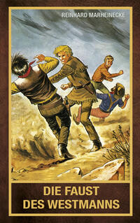 Vorderes Coverbild Die Faust des Westmanns