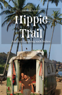 Vorderes Coverbild Hippie Trail