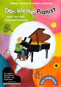 Vorderes Coverbild Der kleine Pianist spielt und singt Jahreszeitenlieder
