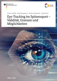Vorderes Coverbild Eye-Tracking im Spitzensport - Validität, Grenzen und Möglichkeiten