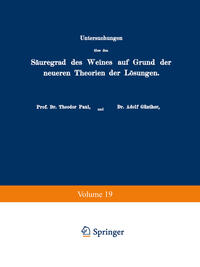 Vorderes Coverbild Untersuchungen über den Säuregrad des Weines auf Grund der neueren Theorien der Lösungen