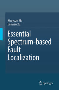 Vorderes Coverbild Essential Spectrum-based Fault Localization
