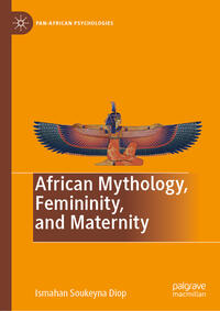 Vorderes Coverbild African Mythology, Femininity, and Maternity