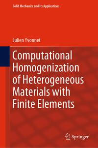 Vorderes Coverbild Computational Homogenization of Heterogeneous Materials with Finite Elements