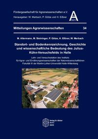 Vorderes Coverbild Standort- und Bodenkennzeichnung, Geschichte und wissenschaftliche Bedeutung des Julius-Kühn-Versuchsfelds in Halle