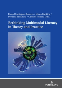 Vorderes Coverbild Rethinking Multimodal Literacy in Theory and Practice