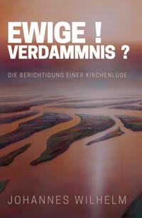 Vorderes Coverbild Ewige ! Verdammnis ?