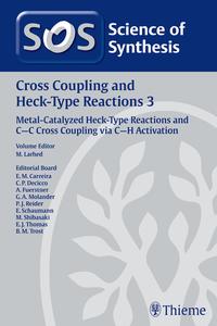 Vorderes Coverbild Science of Synthesis: Cross Coupling and Heck-Type Reactions Vol. 3