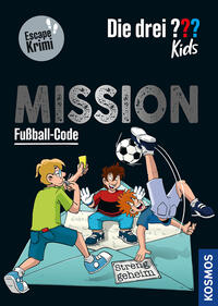 Vorderes Coverbild Die drei ??? Kids, Mission Fußball-Code