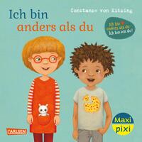 Vorderes Coverbild Maxi Pixi 432: Ich bin anders als du - Ich bin wie du