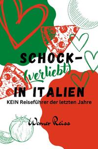 Vorderes Coverbild SCHOCK-(verliebt) IN ITALIEN