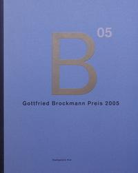 Vorderes Coverbild Gottfried Brockmann Preis 2005
