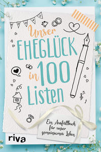 Vorderes Coverbild Unser Eheglück in 100 Listen