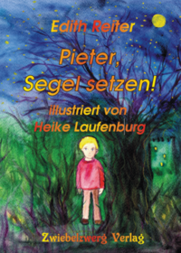 Vorderes Coverbild Pieter, Segel setzen!
