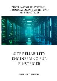 Vorderes Coverbild Site Reliability Engineering für Einsteiger