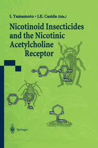 Vorderes Coverbild Nicotinoid Insecticides and the Nicotinic Acetylcholine Receptor
