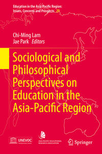 Vorderes Coverbild Sociological and Philosophical Perspectives on Education in the Asia-Pacific Region