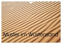 Vorderes Coverbild Muster im Wüstensand (Wandkalender 2025 DIN A4 quer), CALVENDO Monatskalender