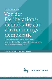 Vorderes Coverbild Von der Deliberationsdemokratie zur Zustimmungsdemokratie