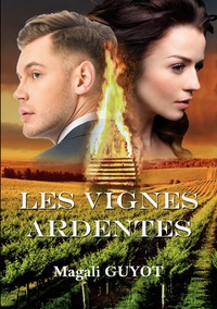 Vorderes Coverbild Les vignes ardentes